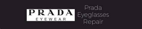 where to send prada sunglasses for repair|Prada sunglasses repair service.